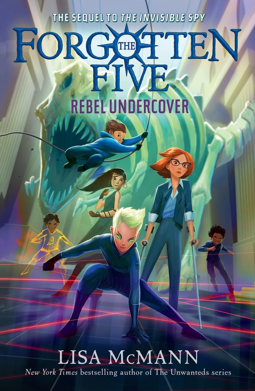 Cover: 9780593615812 | Rebel Undercover (The Forgotten Five, Book 3) | Lisa McMann | Buch