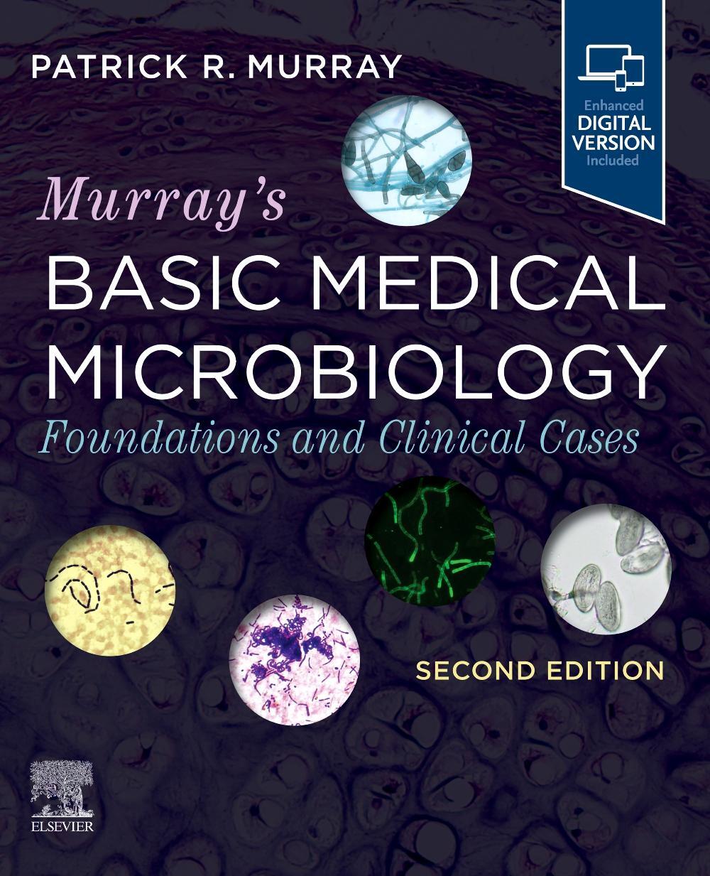 Cover: 9780323878104 | Murray's Basic Medical Microbiology | Foundations and Clinical Cases