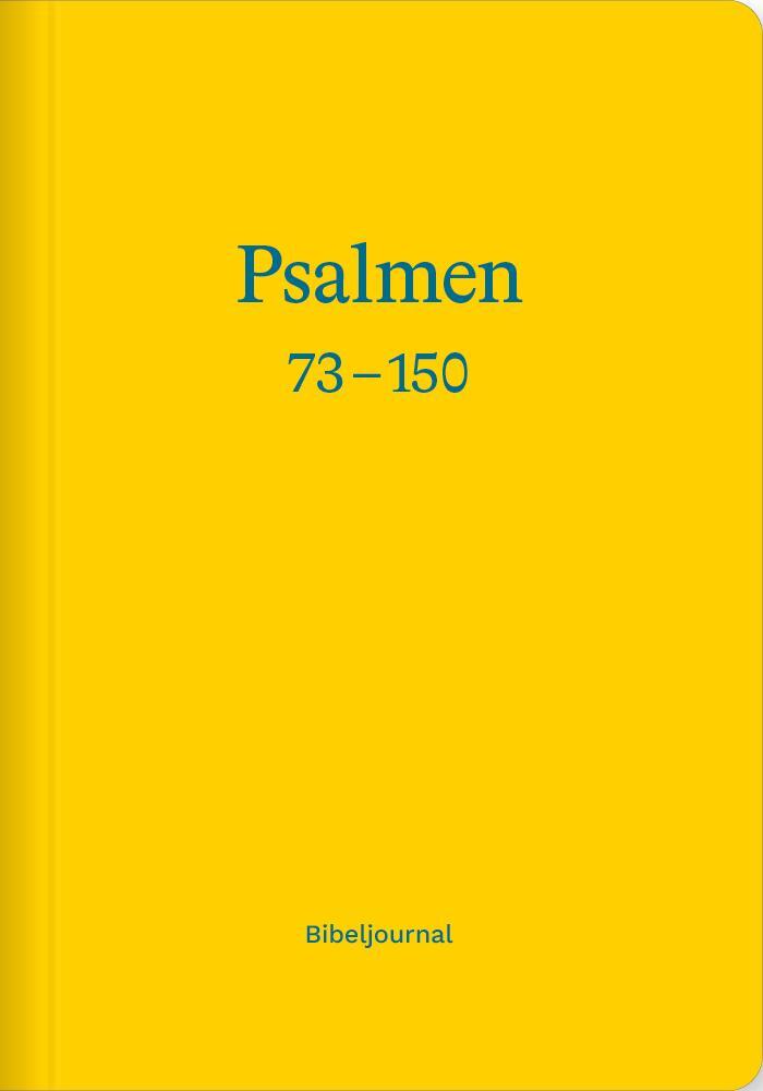 Cover: 9783986650971 | Die Psalmen 73-150 (Bibeljournal) | Verbum Medien | Taschenbuch | 2024