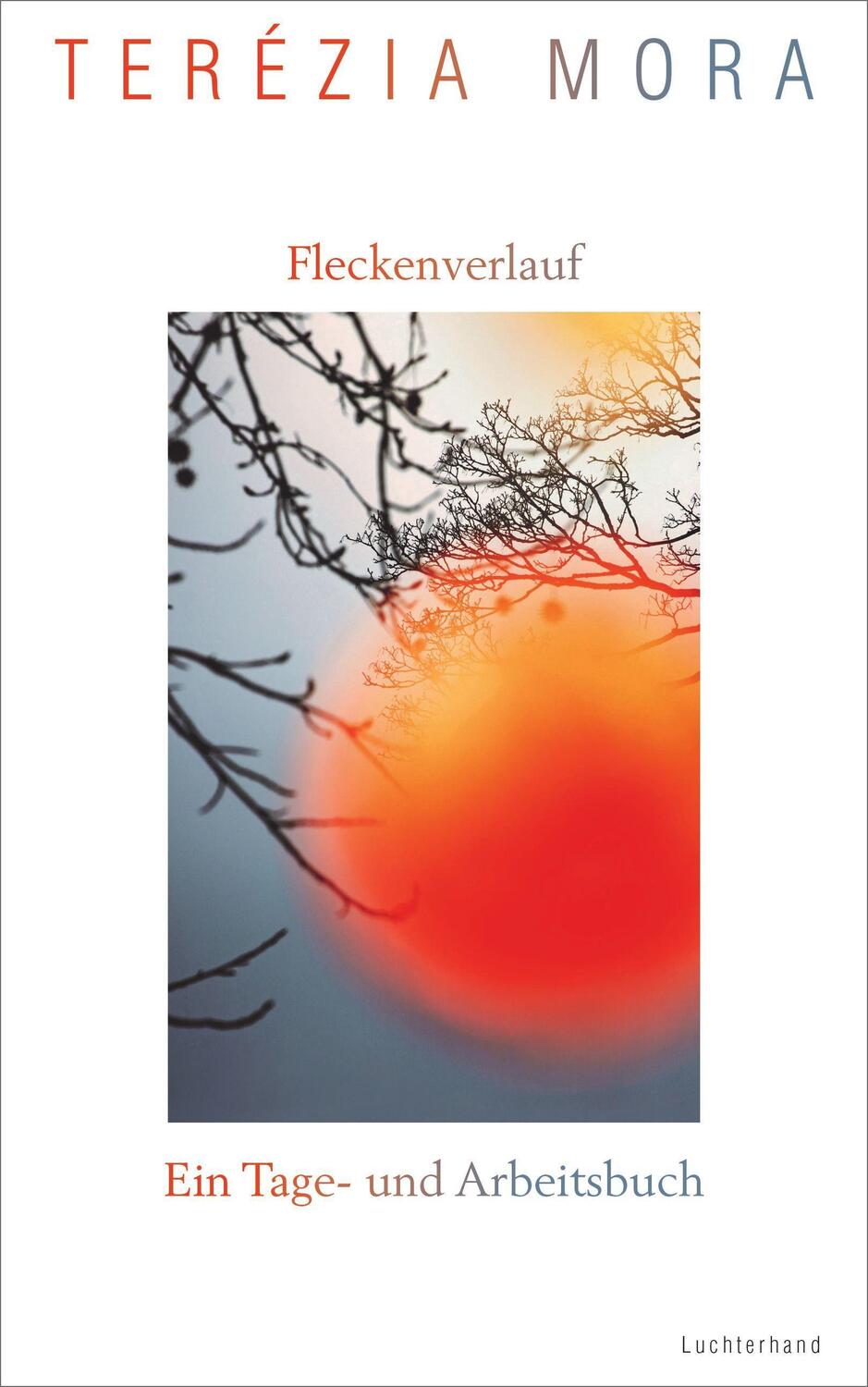 Cover: 9783630876696 | Fleckenverlauf | Ein Tage- und Arbeitsbuch | Terézia Mora | Buch