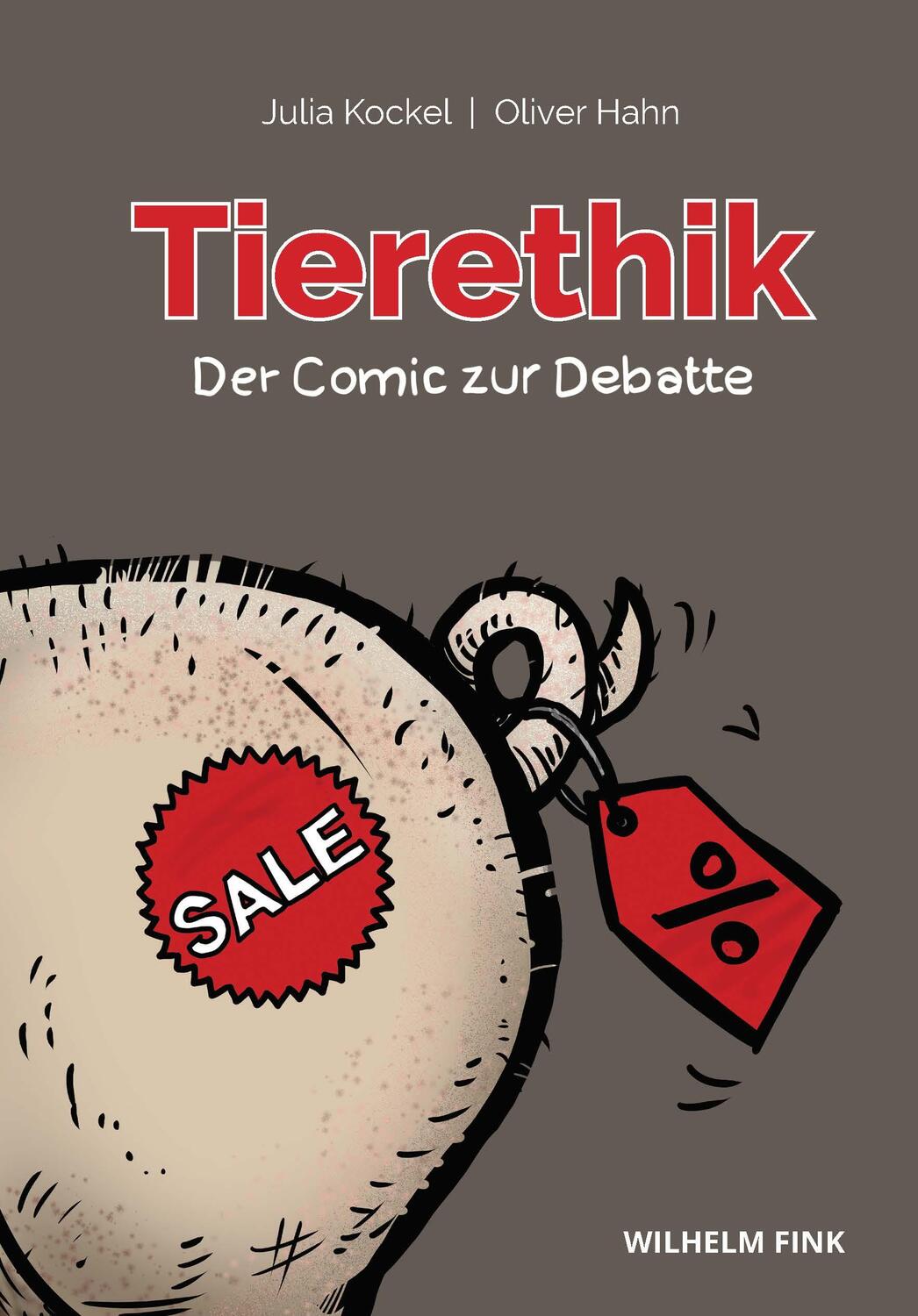 Cover: 9783770562893 | Tierethik - der Comic zur Debatte | Julia Kockel | Taschenbuch | 2017
