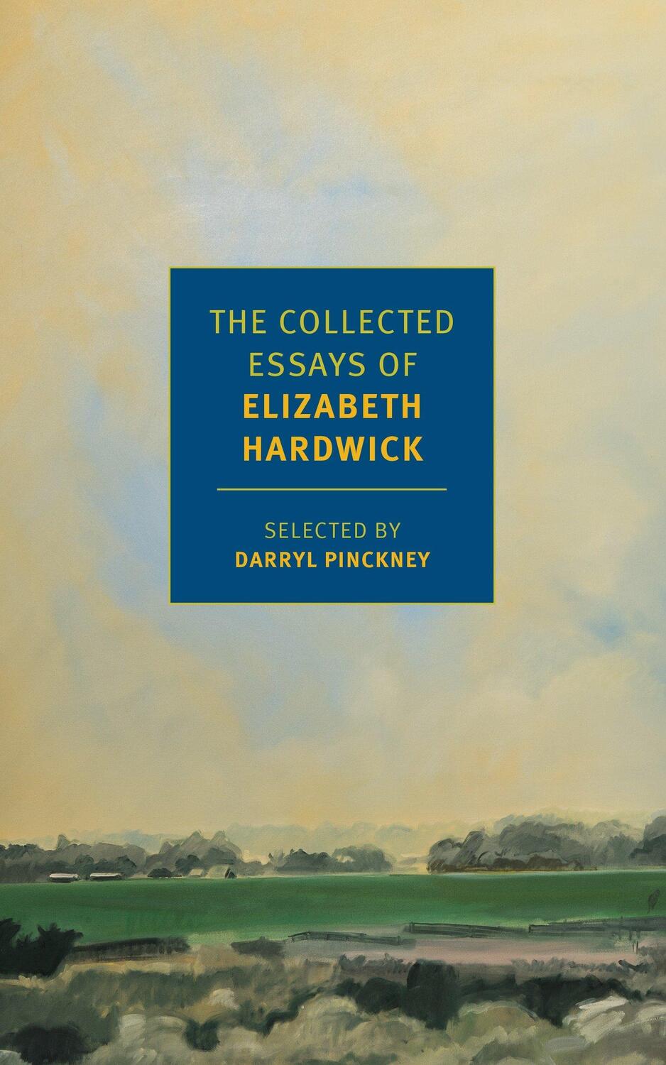 Cover: 9781681371542 | The Collected Essays of Elizabeth Hardwick | Elizabeth Hardwick | Buch
