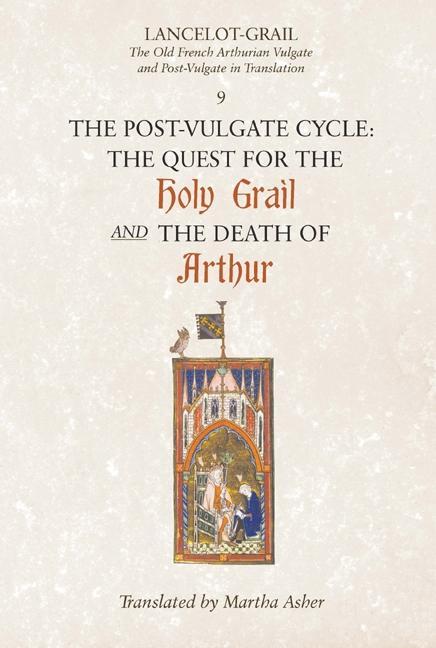 Cover: 9781843842330 | Lancelot-Grail: 9. The Post-Vulgate Cycle. The Quest for the Holy...