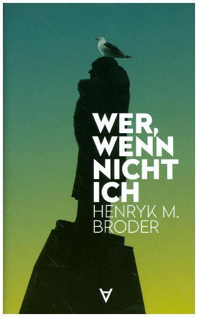 Cover: 9783981975550 | Wer, wenn nicht ich | Henryk M. Broder | Buch | 2020 | Achgut-Edition