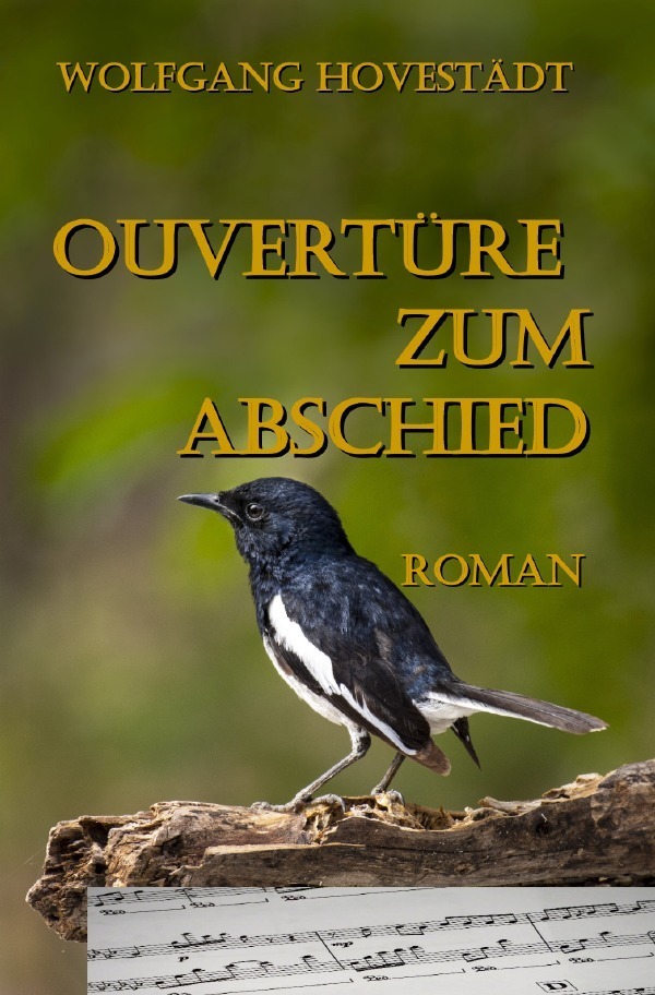 Cover: 9783756546282 | Ouvertüre zum Abschied | Wolfgang Hovestädt | Taschenbuch | Deutsch