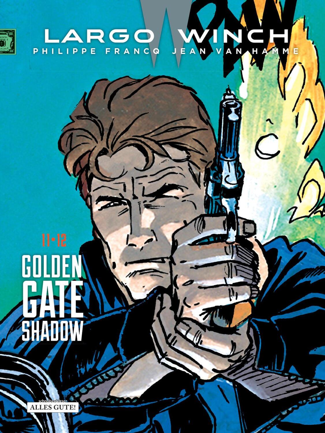 Cover: 9783965821101 | Largo Winch - Doppelband 11 &amp; 12 Golden Gate - Shadow | Jean Van Hamme