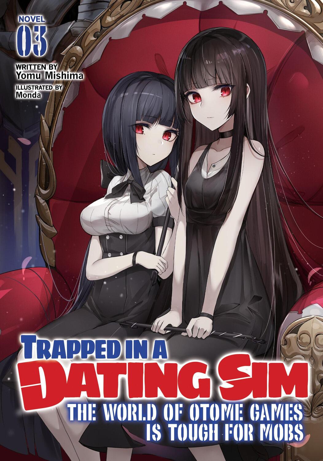 Cover: 9781648272950 | Trapped in a Dating Sim: The World of Otome Games Is Tough for Mobs...