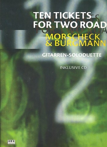 Cover: 4018262102161 | Ten Tickets For Two Roads | Gitarren-Soloduette | AMA Verlag