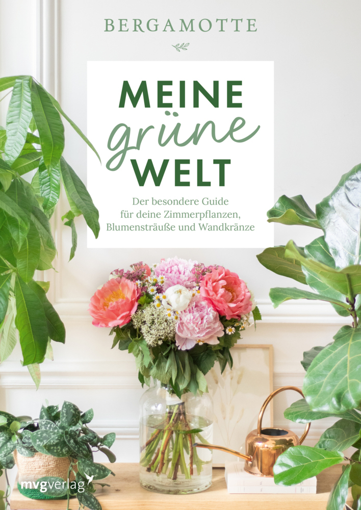 Cover: 9783747402856 | Meine grüne Welt | Bergamotte | Buch | 4-farbig | Deutsch | 2021