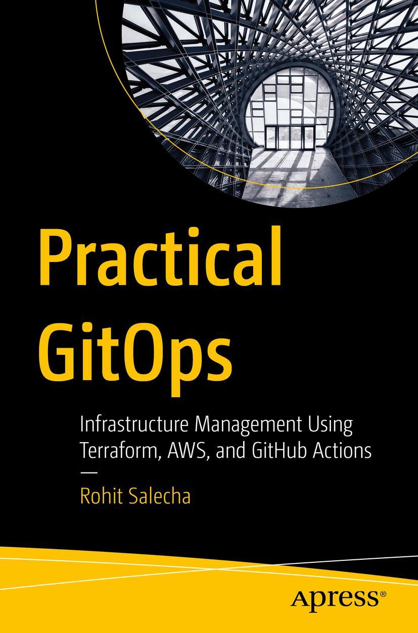 Cover: 9781484286722 | Practical GitOps | Rohit Salecha | Taschenbuch | xvii | Englisch