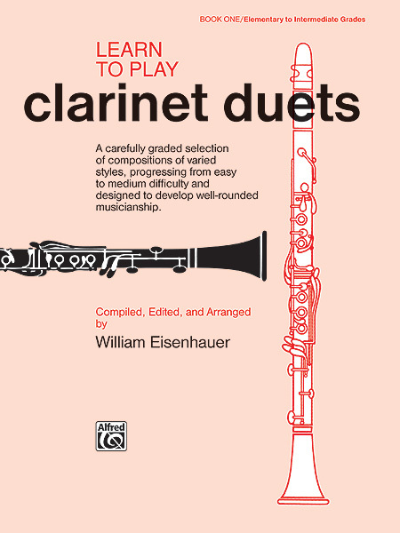Cover: 38081009704 | Learn To Play Clarinet Duets 1 | William Eisenhauer | Buch