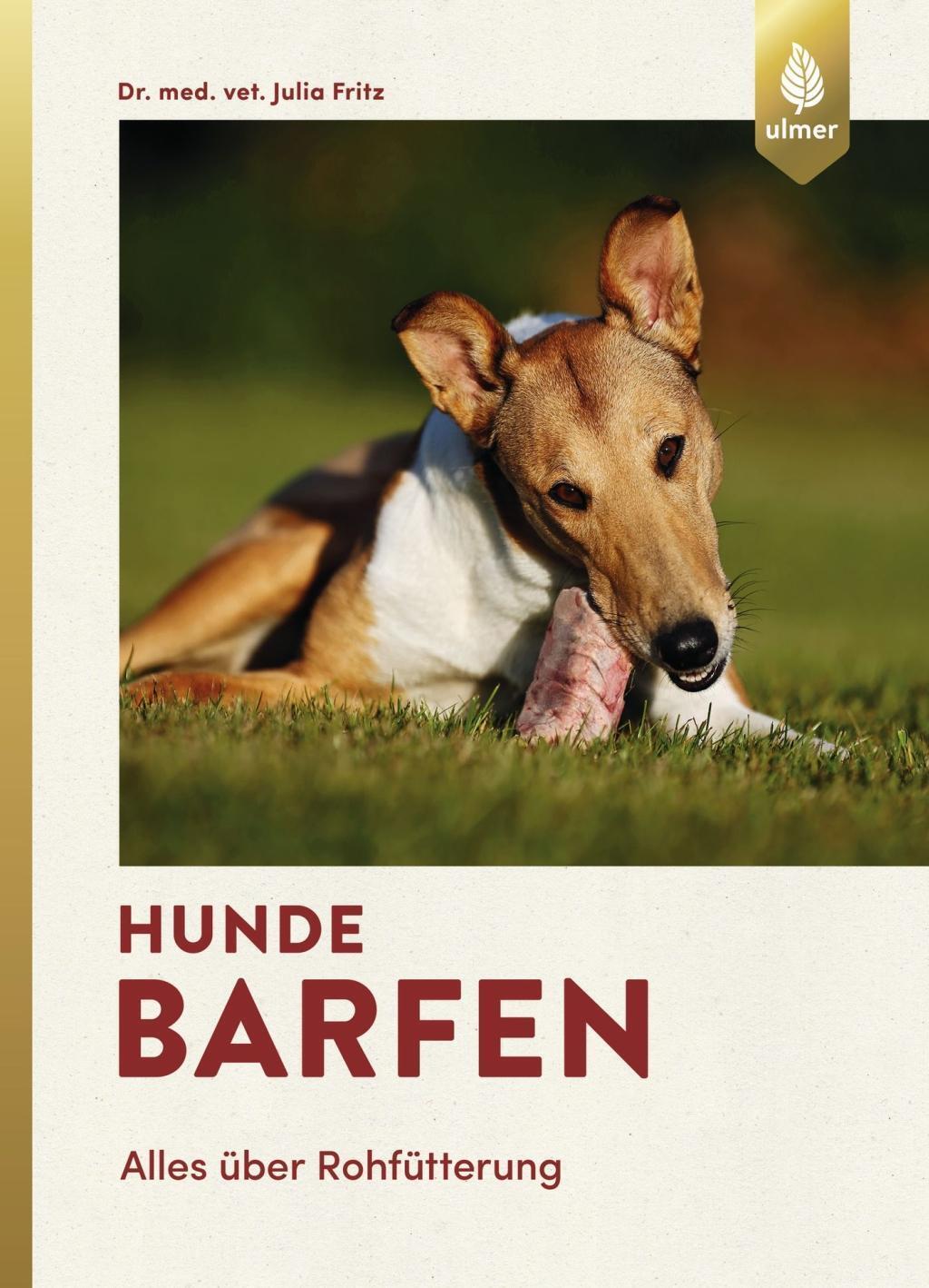 Cover: 9783800109241 | Hunde barfen | Alles über Rohfütterung | Julia Fritz | Buch | Deutsch