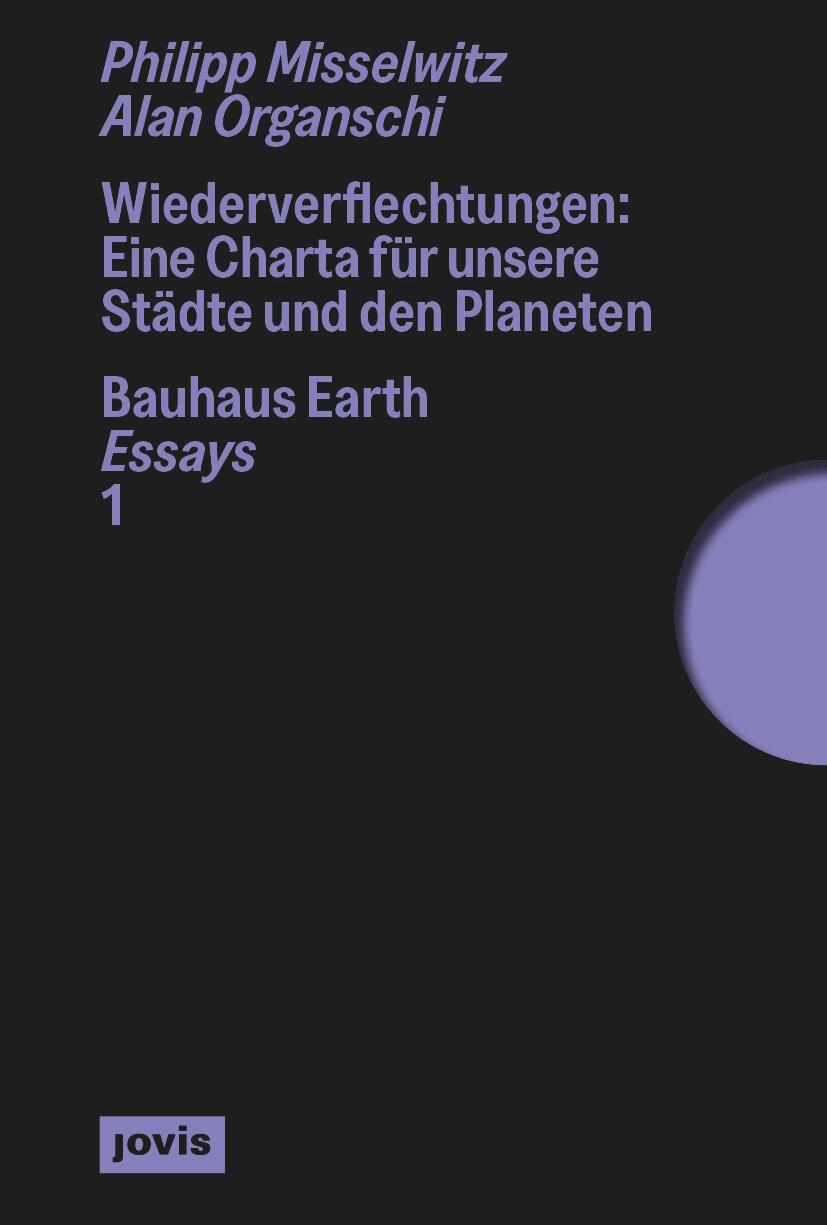 Cover: 9783986121563 | Wiederverflechtungen | Eine Charta für unsere Städte und den Planeten