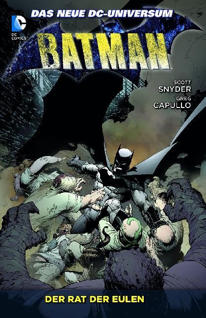 Cover: 9783862015849 | Batman 01: Der Rat der Eulen | Scott Snyder (u. a.) | Taschenbuch