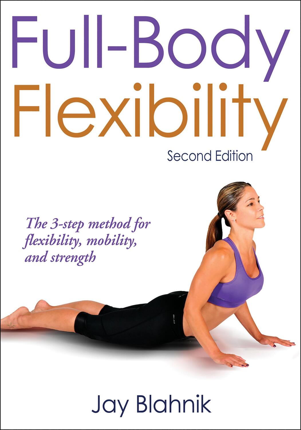 Cover: 9780736090360 | Full-Body Flexibility | Jay Blahnik | Taschenbuch | Englisch | 2010