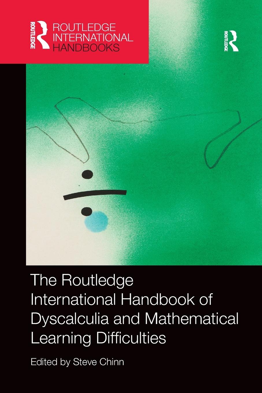 Cover: 9781138577312 | The Routledge International Handbook of Dyscalculia and...