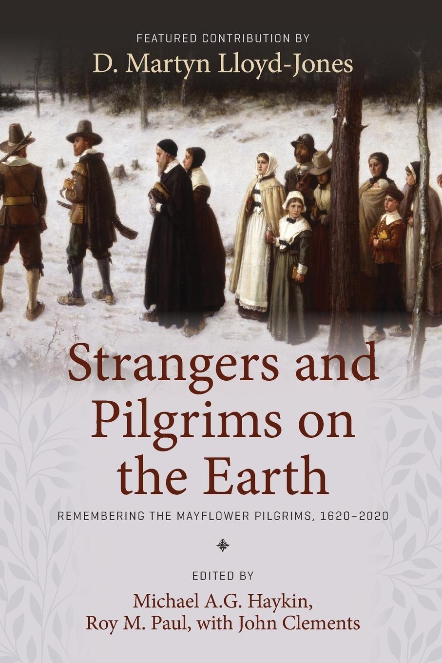 Cover: 9781989174630 | Strangers and Pilgrims on the Earth | Roy M. Paul | Taschenbuch | 2020