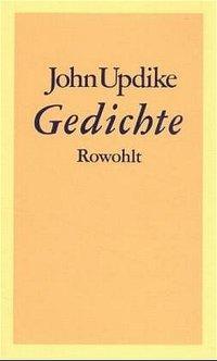 Cover: 9783498068653 | Gedichte | John Updike | Buch | 144 S. | Deutsch | 1986
