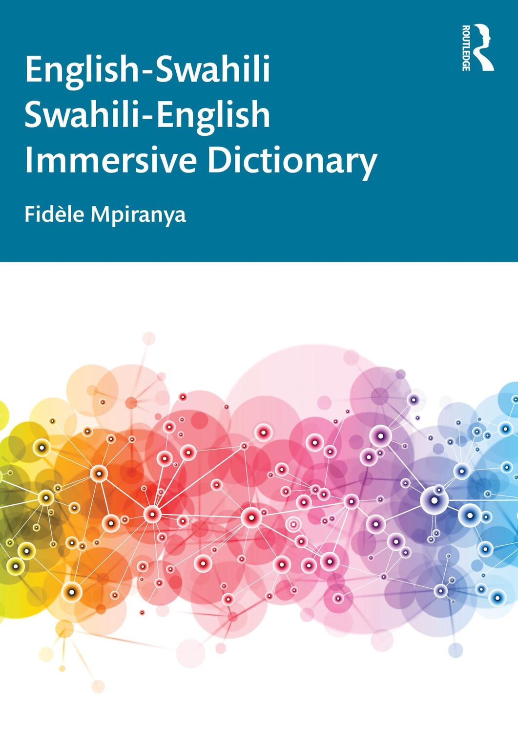 Cover: 9781032273747 | English-Swahili Swahili-English Immersive Dictionary | Fidele Mpiranya