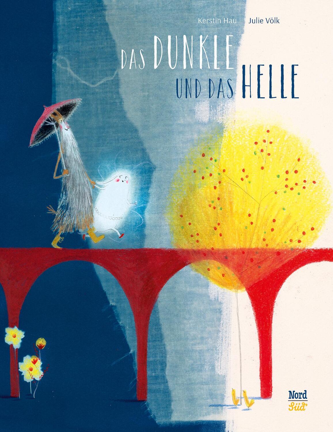 Cover: 9783314104602 | Das Dunkle und das Helle | Kerstin Hau | Buch | Deutsch | 2019