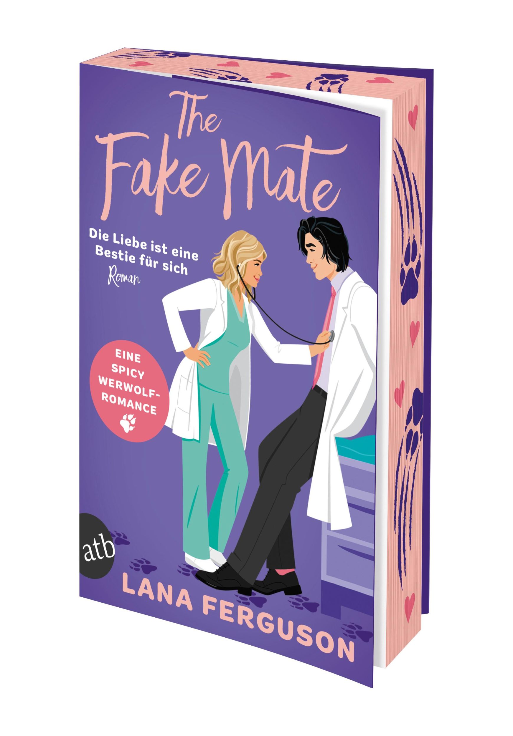 Bild: 9783746641669 | The Fake Mate - Die Liebe ist eine Bestie für sich | Lana Ferguson