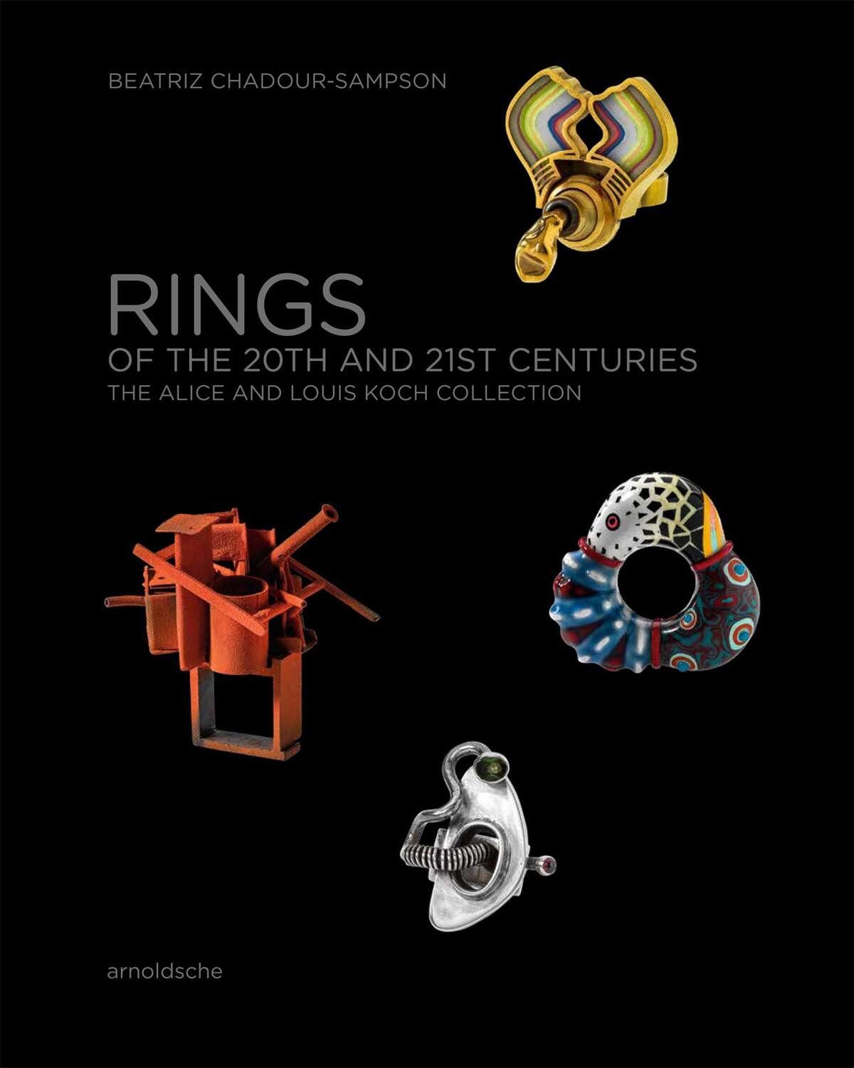 Cover: 9783897905160 | Ringe des 20. und 21. Jahrhunderts | Die Sammlung Alice und Louis Koch