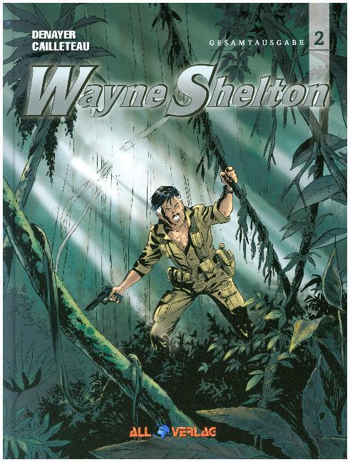 Cover: 9783946522300 | Wayne Shelton Gesamtausgabe. Bd.2. Bd.2 | Jean van Hamme (u. a.)