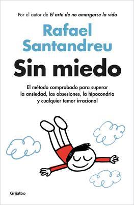 Cover: 9788425361104 | Sin Miedo / Fearless | Rafael Santandreu | Taschenbuch | Spanisch