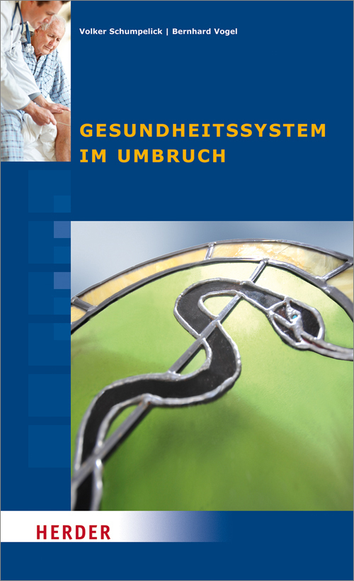 Cover: 9783451306495 | Gesundheitssystem im Umbruch | Volker Schumpelick (u. a.) | Buch