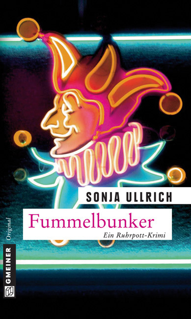 Cover: 9783839211199 | Fummelbunker | Ein Ruhrpott-Krimi | Sonja Ullrich | Taschenbuch | 2011