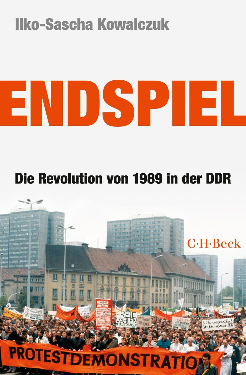 Cover: 9783406684074 | Endspiel | Die Revolution von 1989 in der DDR | Ilko-Sascha Kowalczuk