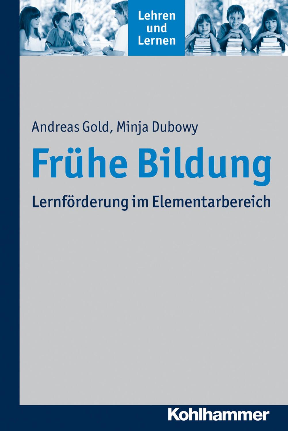 Cover: 9783170223981 | Frühe Bildung | Lernförderung im Elementarbereich | Dubowy (u. a.)