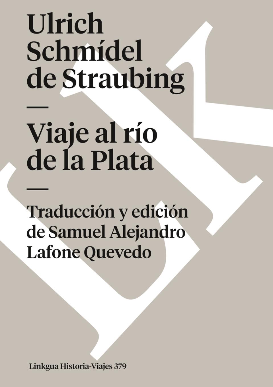 Cover: 9788498165401 | Viaje al río de la Plata | Ulrich Schmídel de Straubing | Taschenbuch