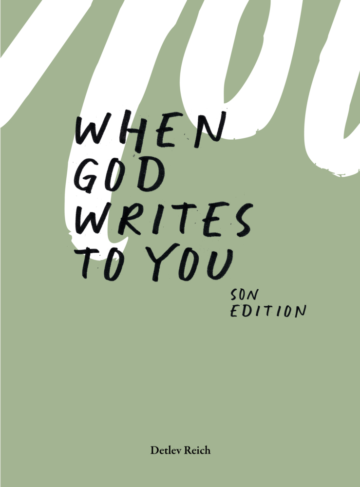 Cover: 9783907316221 | When god writes to you | Son Edition | Detlev Reich | Taschenbuch