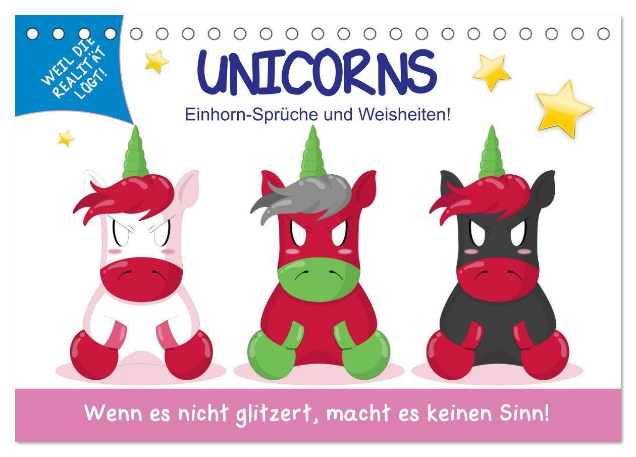 Cover: 9783675849044 | Unicorns. Einhorn-Sprüche und Weisheiten! (Tischkalender 2024 DIN...