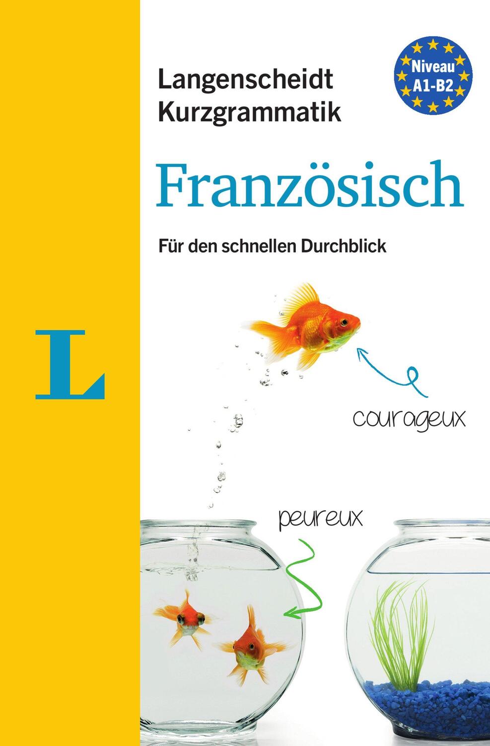 Cover: 9783125631083 | Langenscheidt Kurzgrammatik Französisch - Buch mit Download | Lafleur