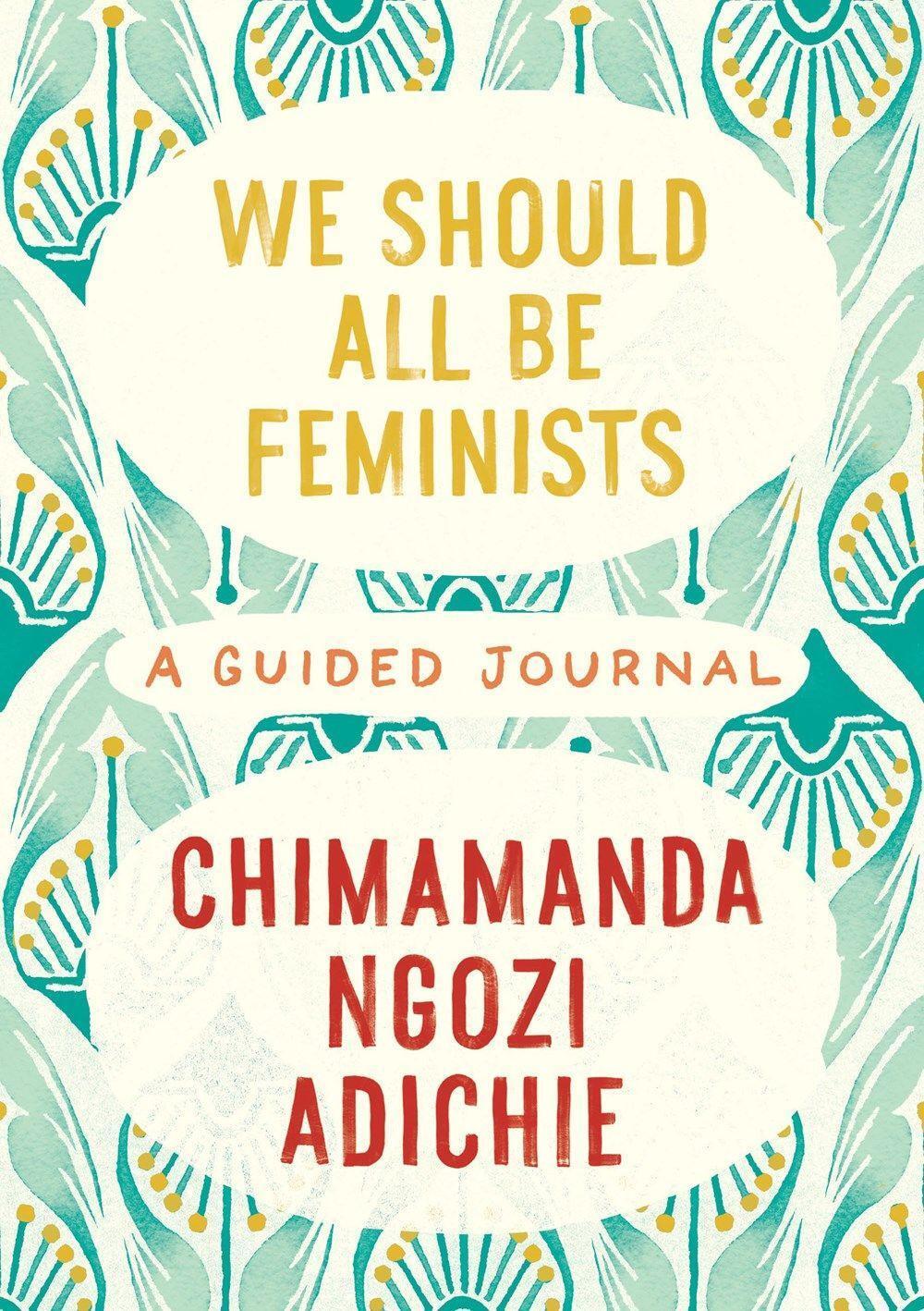 Cover: 9780525658894 | We Should All Be Feminists: A Guided Journal | Adichie | Buch | 2022