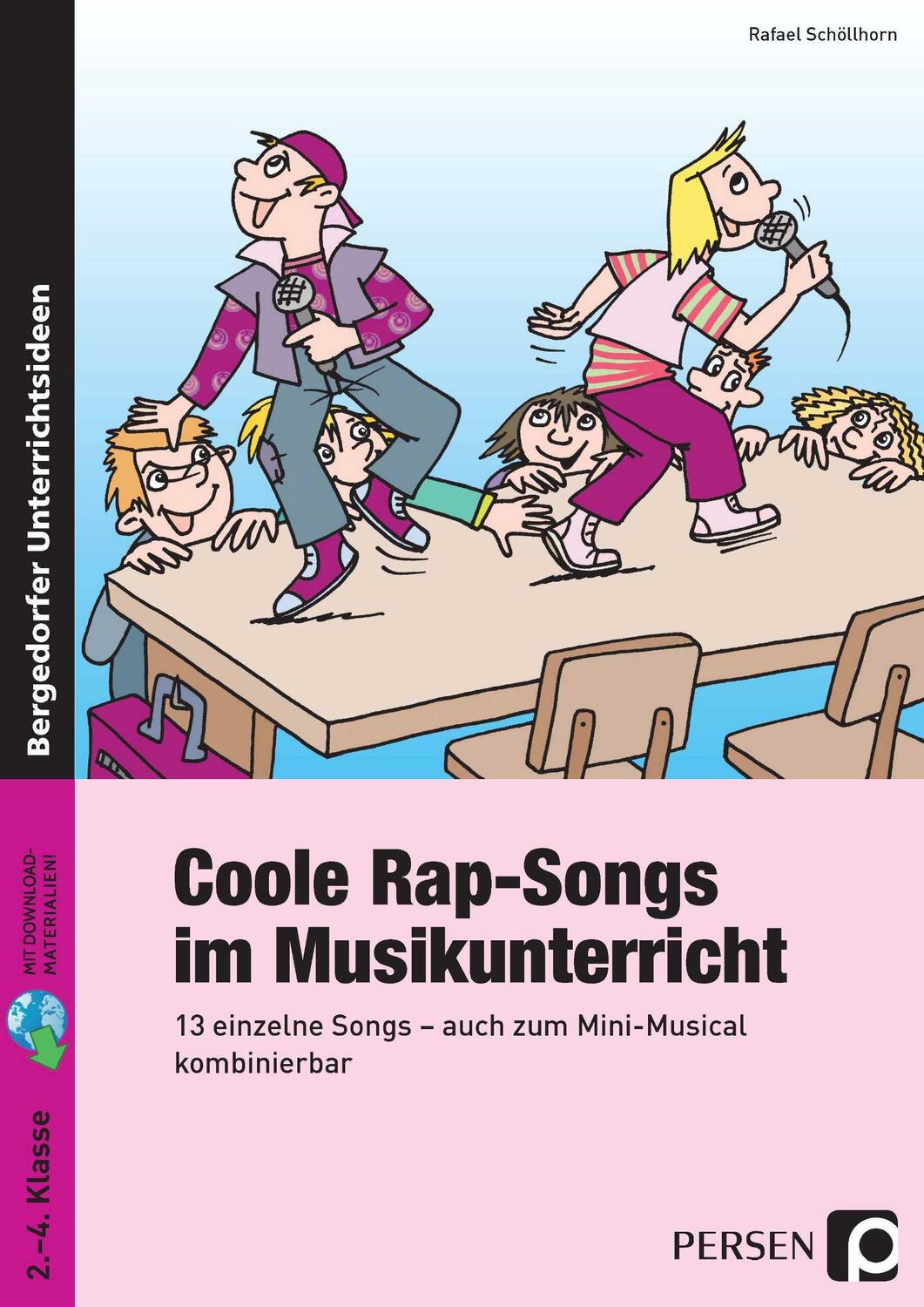 Cover: 9783403235699 | Coole Rap-Songs im Musikunterricht | Rafael Schöllhorn | Bundle | 2015