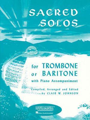 Cover: 9781540001658 | Sacred Solos | Trombone (Baritone B.C.) Solo with Piano | Corp | Buch