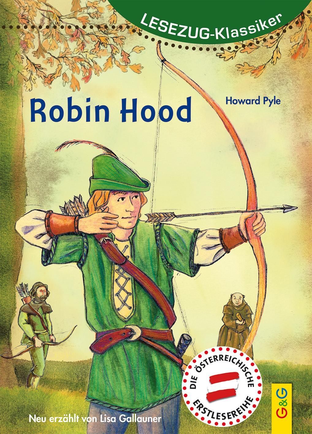 Cover: 9783707418507 | LESEZUG/ Klassiker: Robin Hood | Lesezug Klassiker | Lisa Gallauner