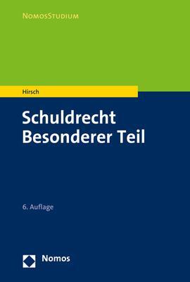 Cover: 9783848764914 | Schuldrecht Besonderer Teil | Christoph Hirsch | Taschenbuch | Deutsch