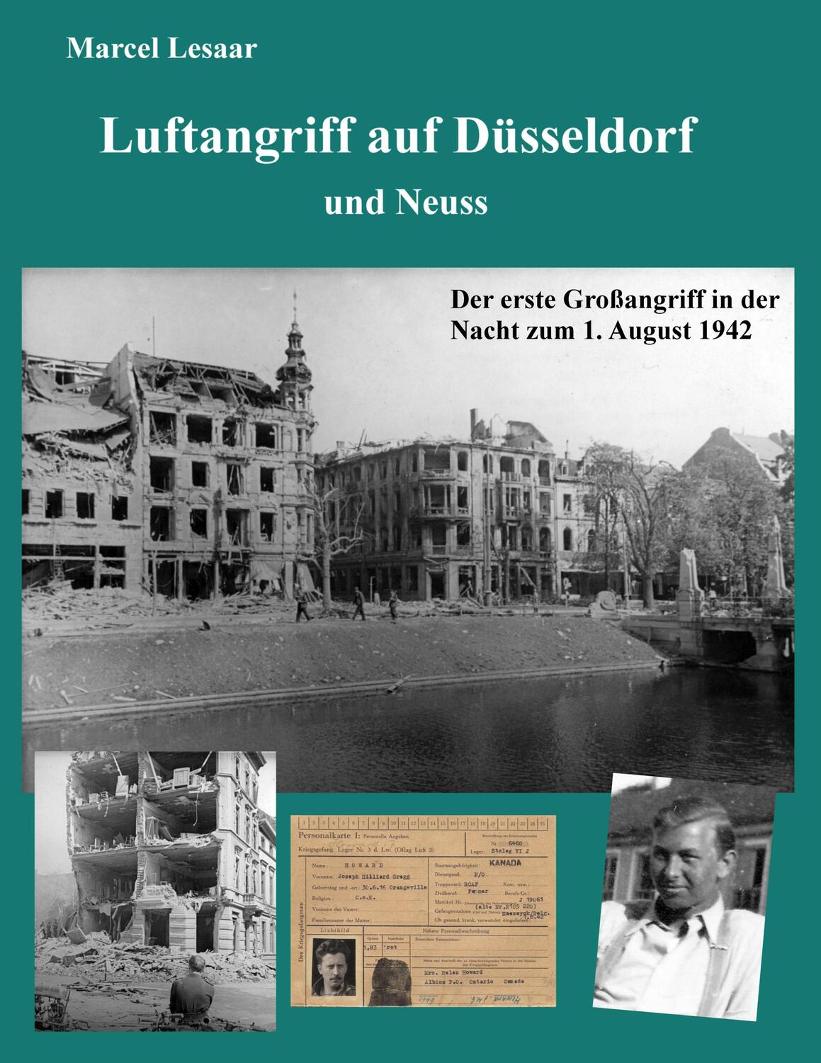 Cover: 9783746097794 | Luftangriff auf Düsseldorf und Neuss | Marcel Lesaar | Taschenbuch