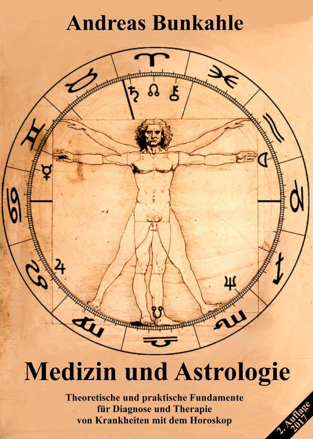 Cover: 9783965470033 | Medizin und Astrologie | Andreas Bunkahle | Buch | Deutsch | 2019