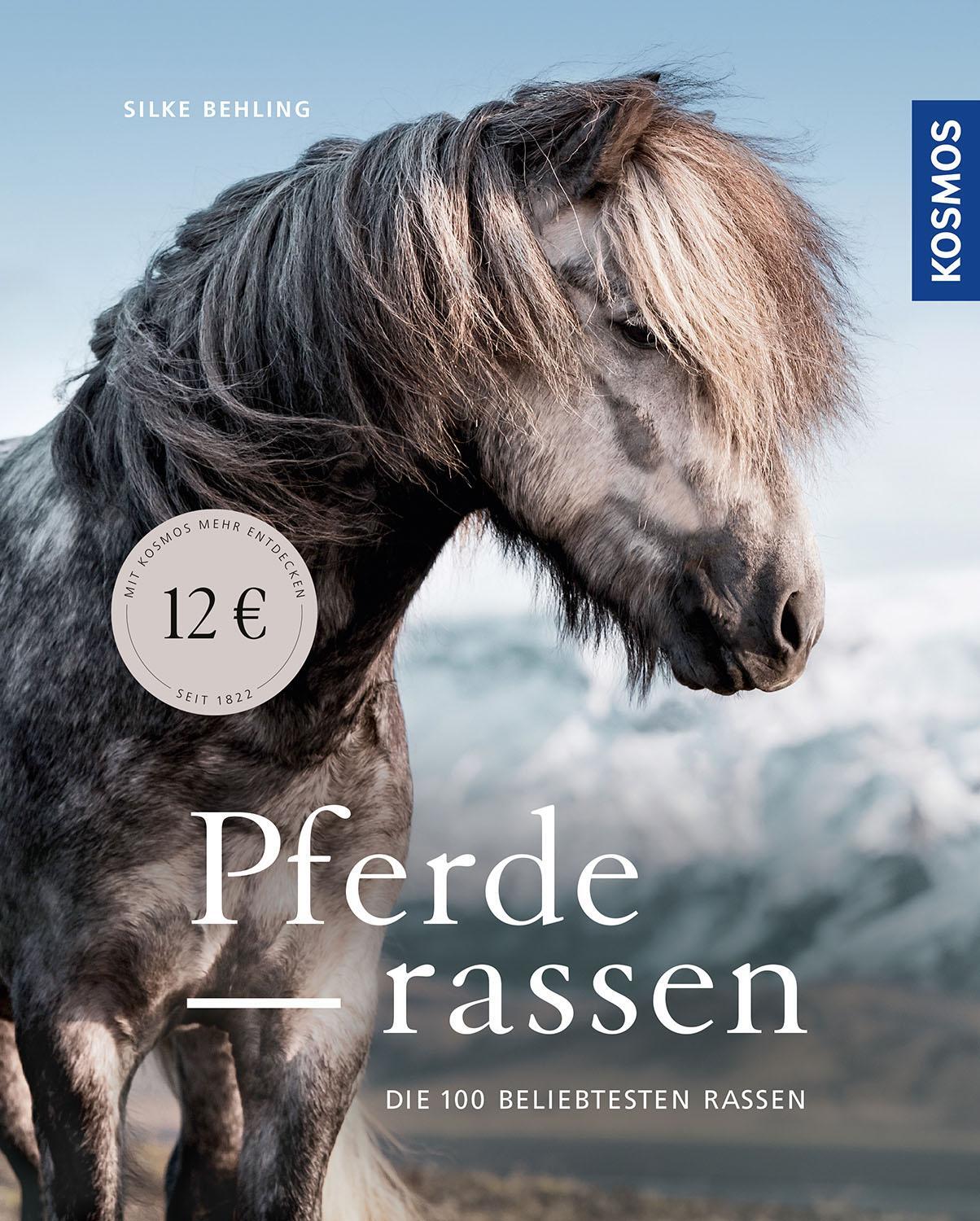 Cover: 9783440171684 | Pferderassen | Die 100 beliebtesten Rassen | Silke Behling | Buch