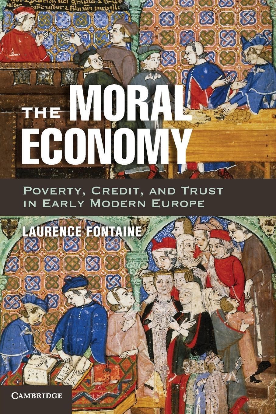 Cover: 9781107603707 | The Moral Economy | Laurence Fontaine | Taschenbuch | Paperback | 2014