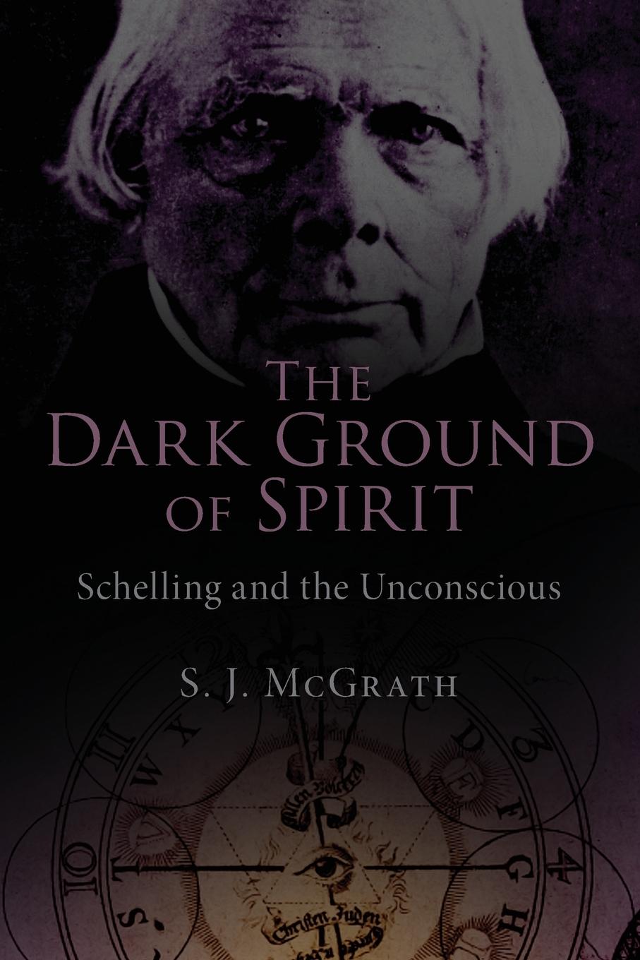 Cover: 9780415492126 | The Dark Ground of Spirit | Schelling and the Unconscious | McGrath