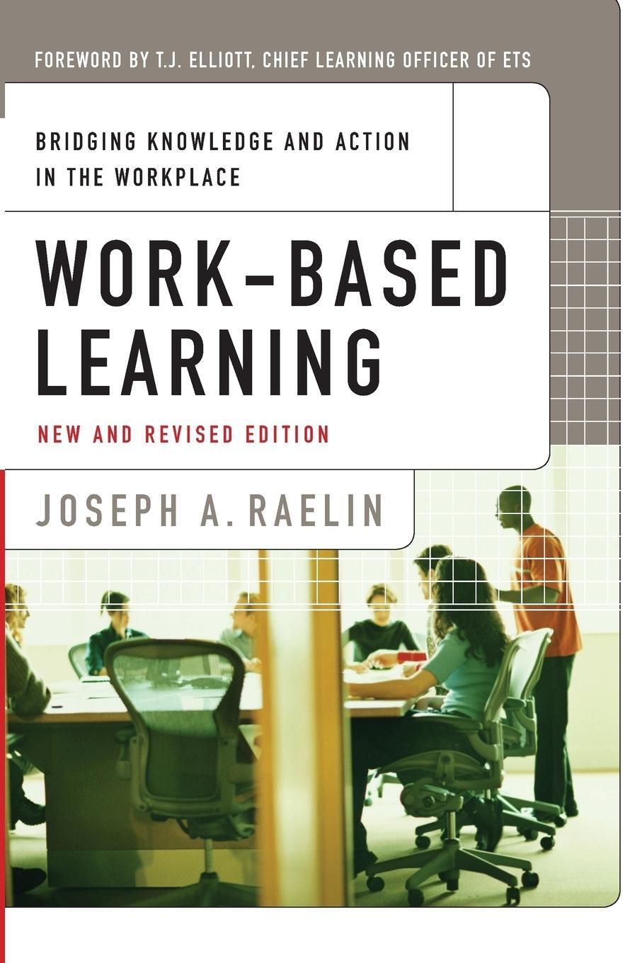 Cover: 9780470182567 | Work-Based Learning | Bridging Knowledge and Action in the Workplace