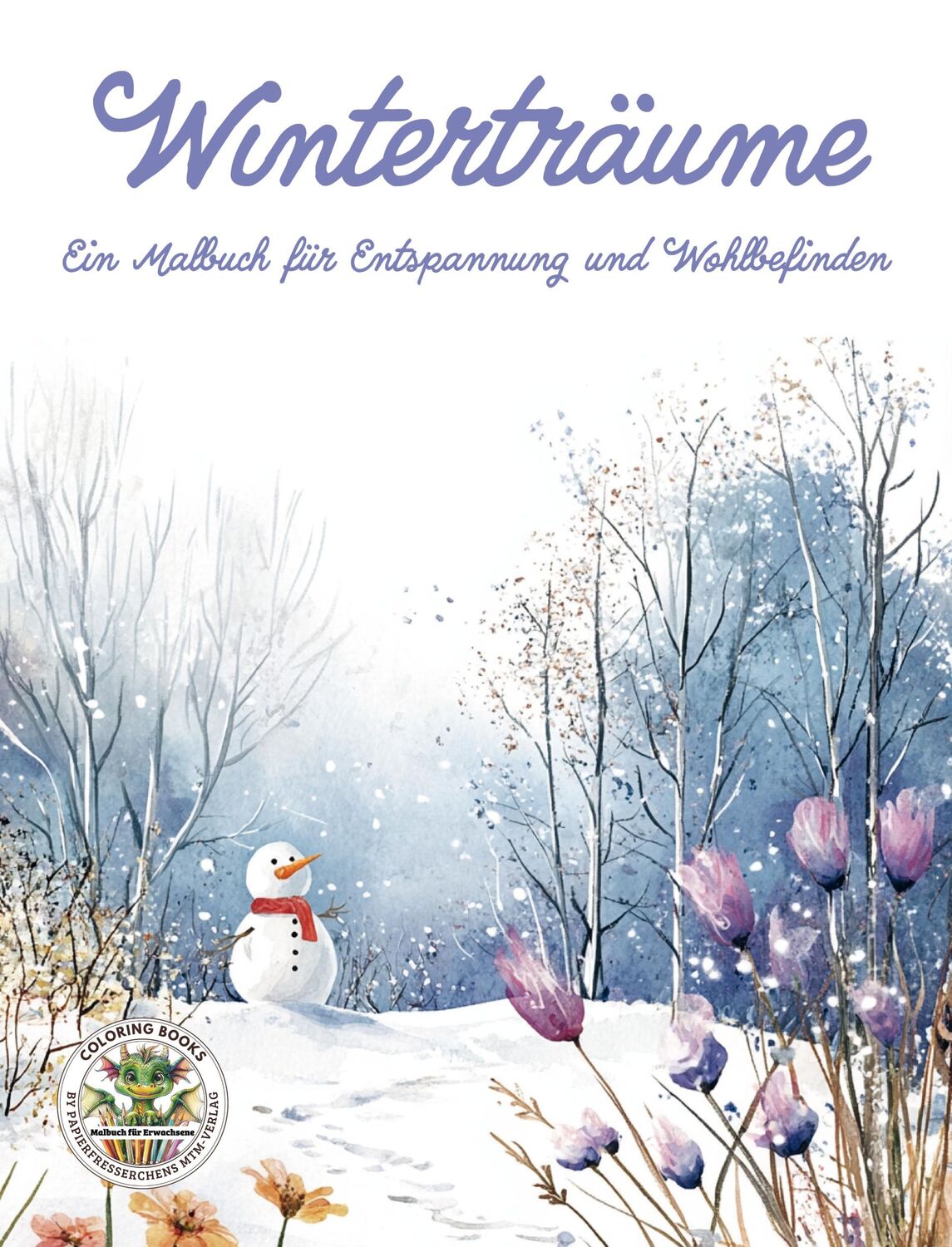 Cover: 9783990513057 | Winterträume - Ein Malbuch für Entspannung und Wohlbefinden | Holland