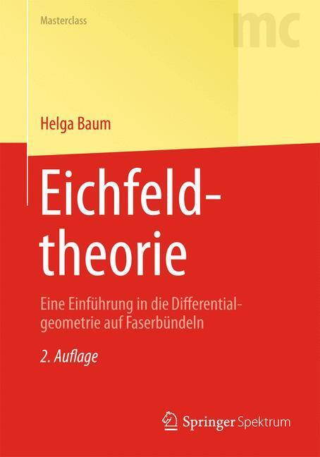 Cover: 9783642385384 | Eichfeldtheorie | Helga Baum | Taschenbuch | Springer, Berlin