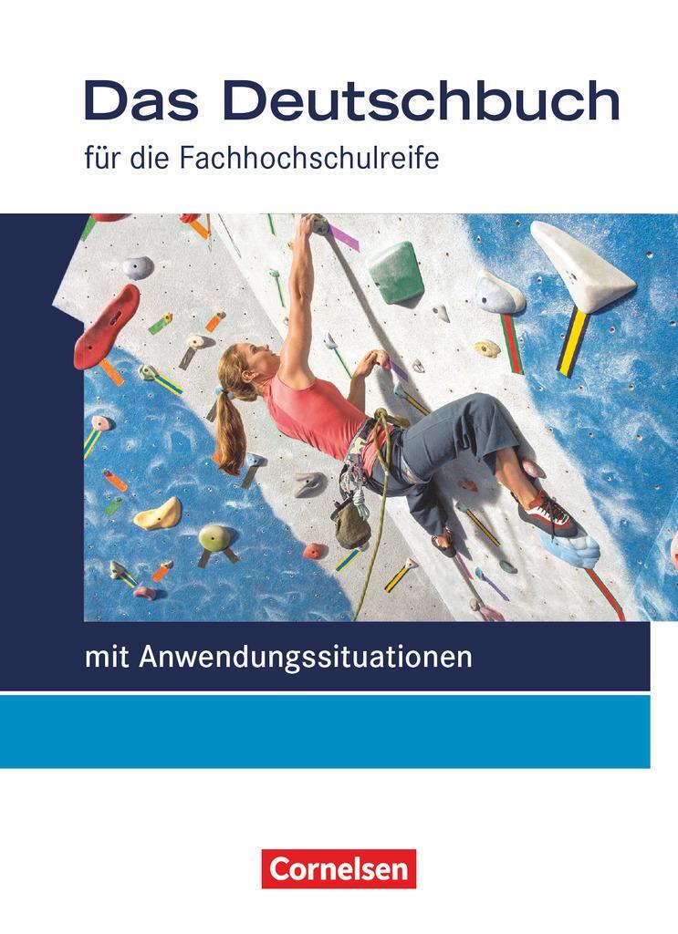 Cover: 9783064511637 | Das Deutschbuch 11./12. Schuljahr Schülerbuch. Fachhochschulreife -...